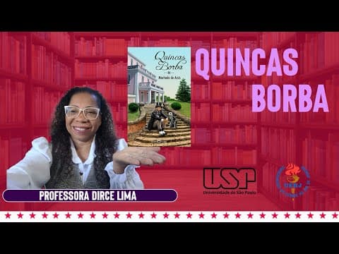 Thumbnail da aula: Análise literária “Quincas Borba” - UERJ/ FUVEST ( parte 1)