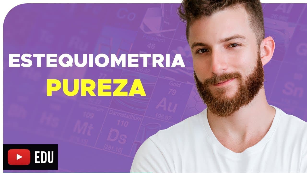 Thumbnail: ESTEQUIOMETRIA PUREZA – DICA ENEM – Prof. Marcus