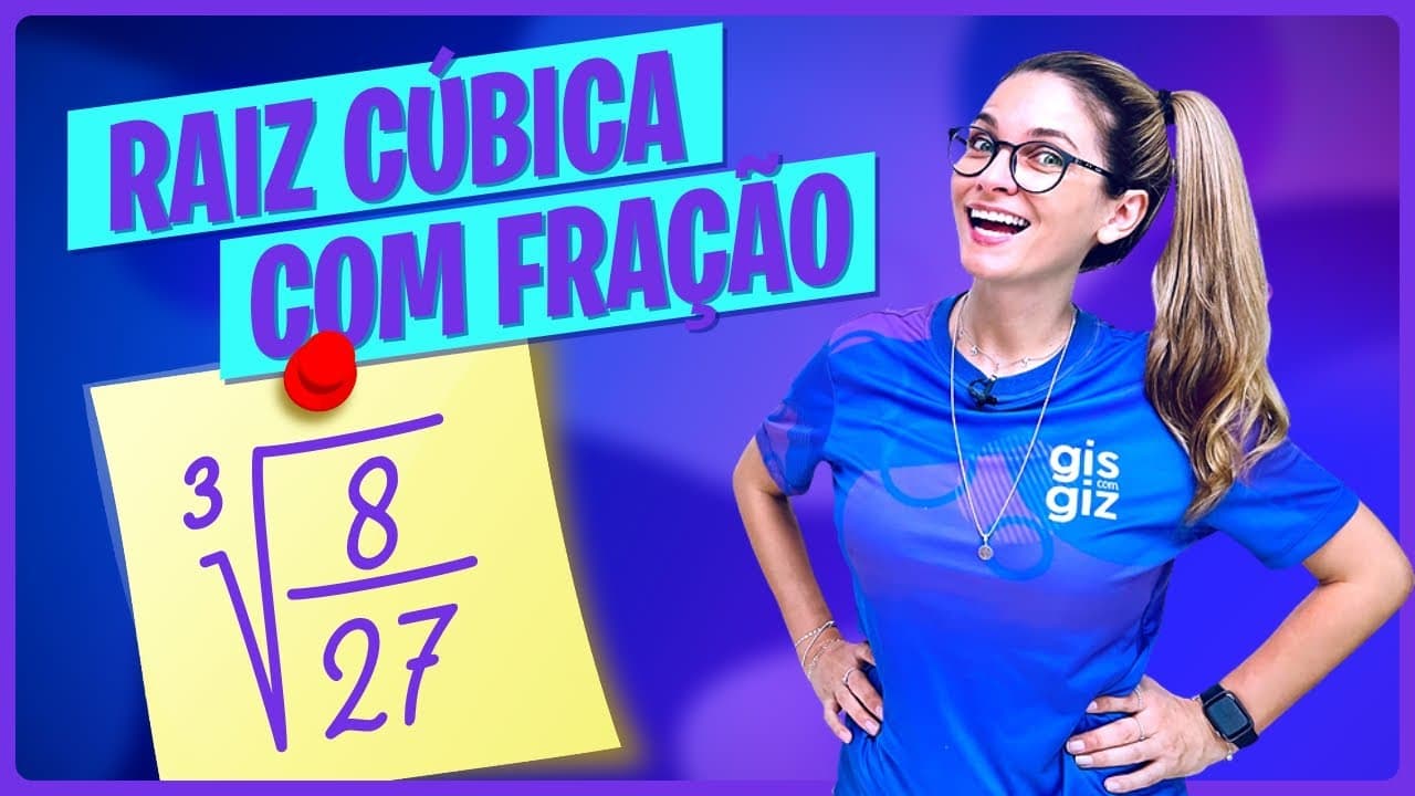 Thumbnail: RAIZ CÚBICA COM FRAÇÃO