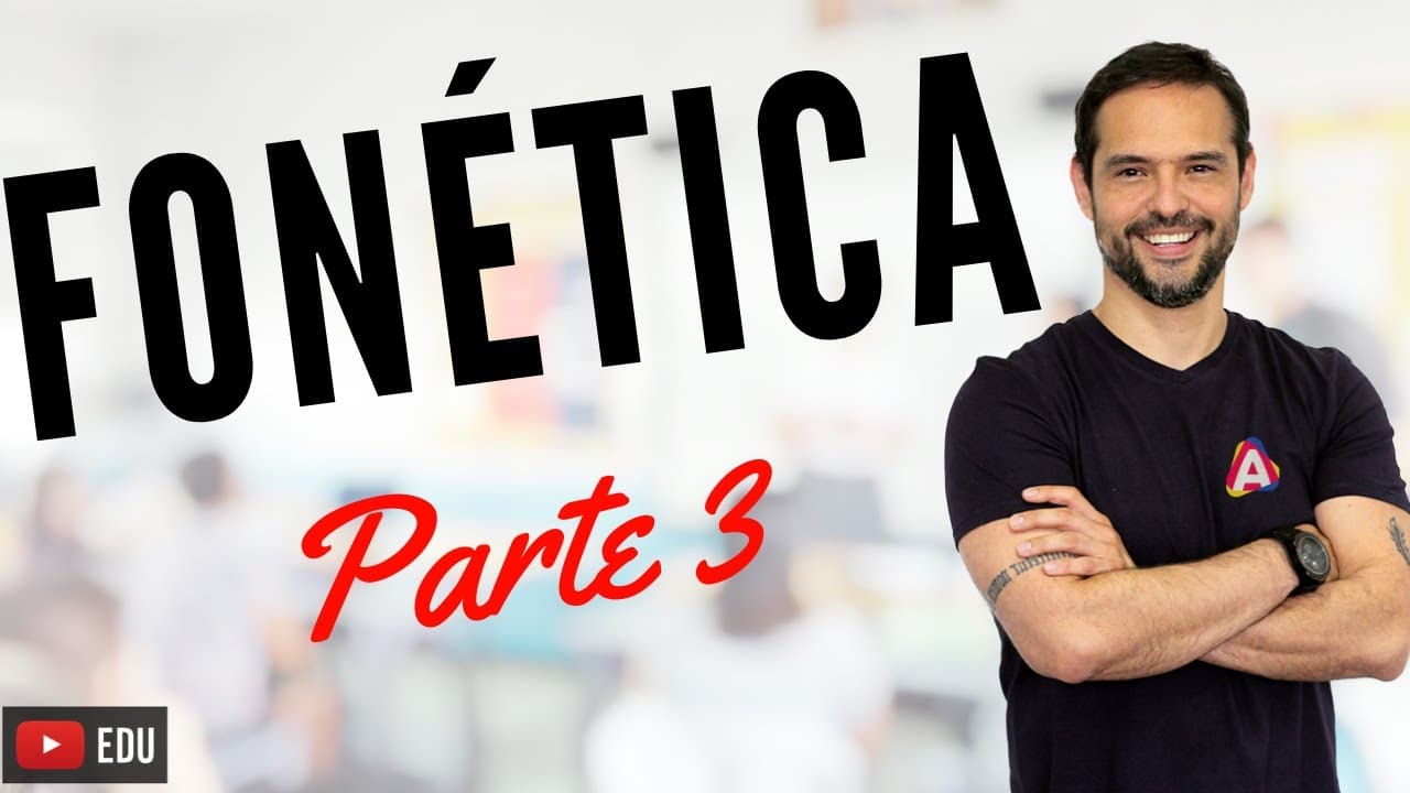 Thumbnail: PT02.A03.Fonética: parte III
