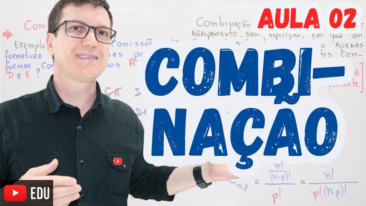 Thumbnail: COMBINAÇÃO | ANÁLISE COMBINATÓRIA | Professor Boaro | AULA 2