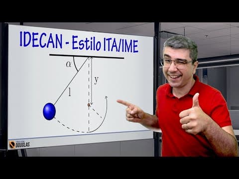 Thumbnail da aula: O pêndulo e o prego na parede | IDECAN | ITA IME
