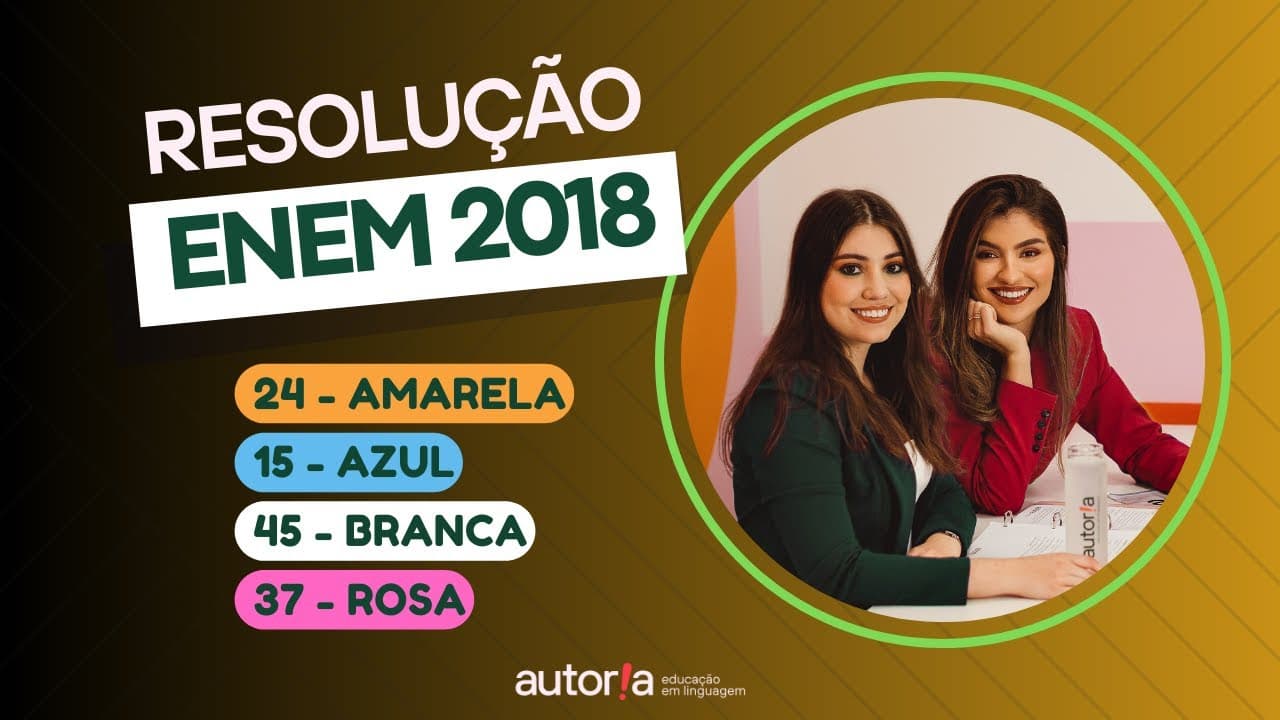 Thumbnail: Enem 2018 - Autoria Linguagem - Questão 24 | Linguagens, prova amarela