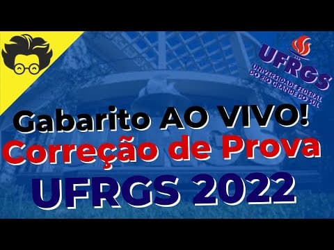 Thumbnail da aula: Gabarito UFRGS  2022 – MATEMÁTICA – Correção de prova AO VIVO