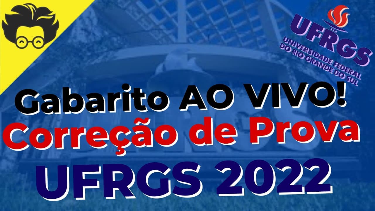 Thumbnail: Gabarito UFRGS  2022 – MATEMÁTICA – Correção de prova AO VIVO