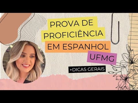 Thumbnail da aula: PROVA DE PROFICIÊNCIA EM ESPANHOL UFMG