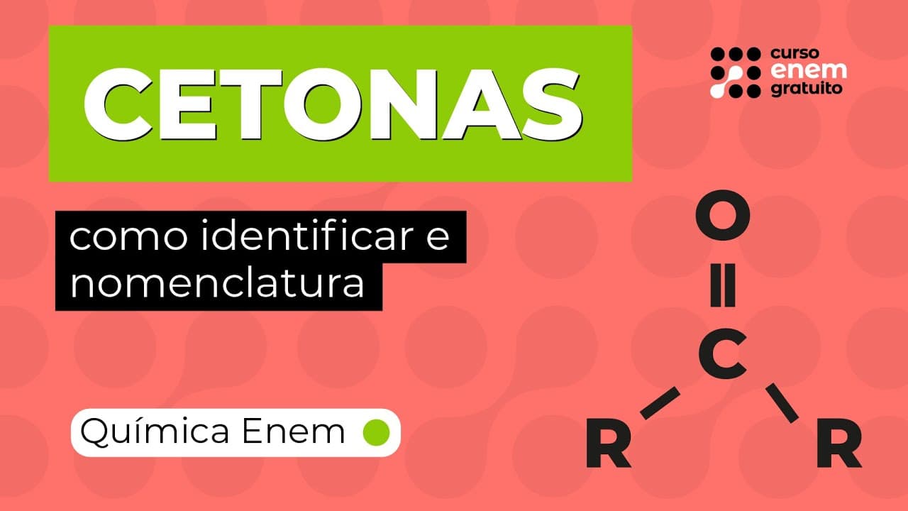 Thumbnail: CETONAS: como identificar e nomenclatura | Química para o Enem | Felipe Sobis