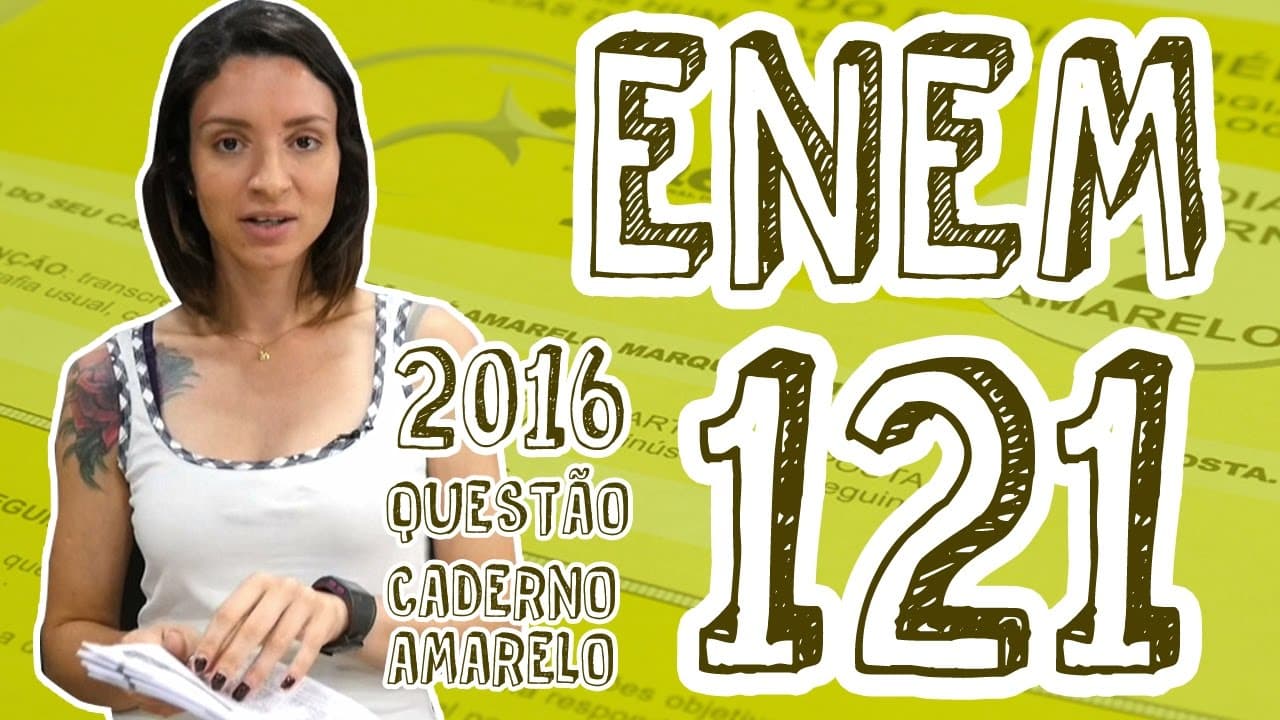 Thumbnail: ENEM - Questão 121 (Caderno Amarelo)