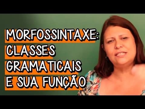 Thumbnail da aula: O QUE É MORFOSSINTAXE? | PORTUGUÊS | DESCOMPLICA