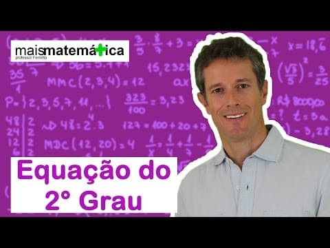 Thumbnail da aula: Matematica Básica - Aula 36 - Equação do 2° Grau