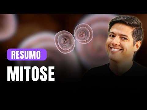 Thumbnail da aula: Resumo de Mitose - Resumão para a Prova