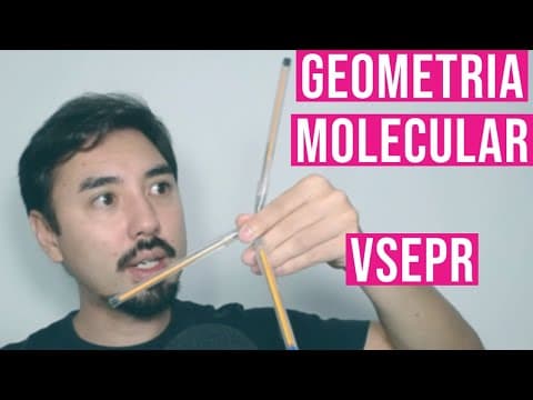 Thumbnail da aula: Geometria Molecular | Teoria VSEPR | Teoria de Repulsão dos Pares de Elétrons da Camada de Valência