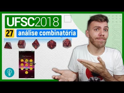 Thumbnail da aula: 27 VESTIBULAR UFSC 2018/1 - ANÁLISE COMBINATÓRIA - A filha do Arnaldo instalou um aplicativo que