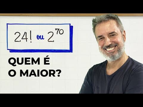 Thumbnail da aula: Quem é o maior: 24! ou 2^70 ? (FATORIAL × POTÊNCIA) [Horizontal]