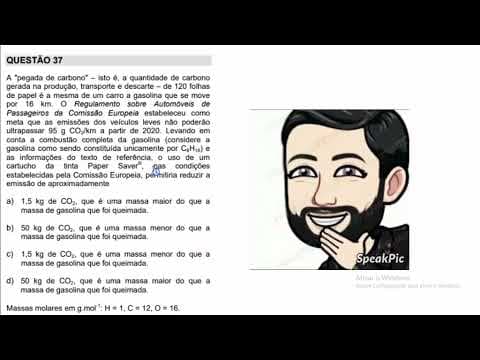 Thumbnail da aula: (Unicamp 2022) Questão 37. A "pegada de carbono" – isto é, a quantidade de carbono gerada...