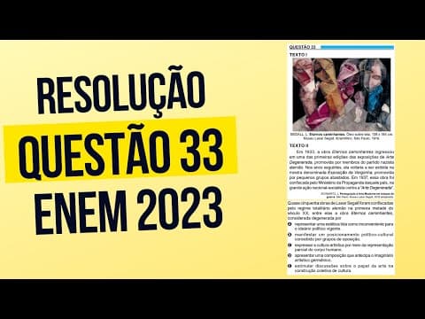 Thumbnail da aula: Resolução questão 33 (PROVA AZUL) | Linguagens ENEM 2023