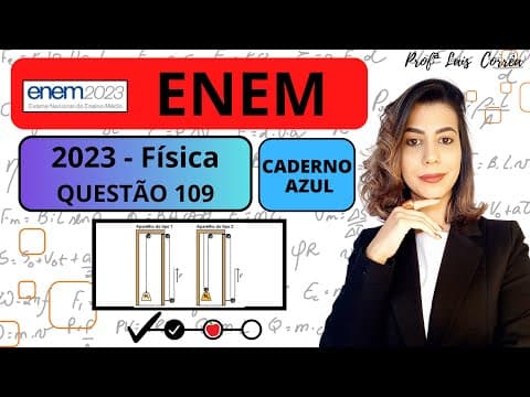 Thumbnail da aula: 🔵 FÍSICA / ENEM 2023 / QUESTÃO 109  / CADERNO AZUL / Uma academia decide trocar gradualmente...