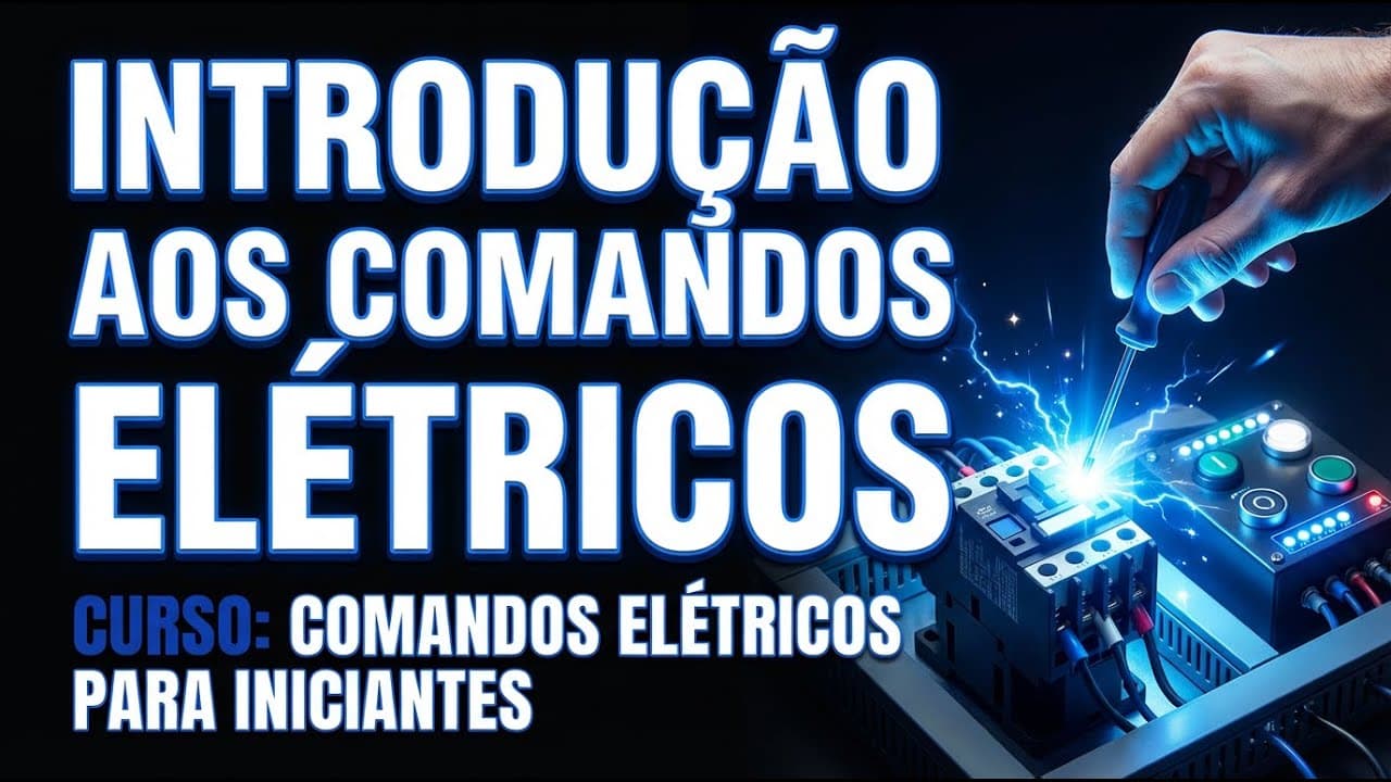 Thumbnail: Introdução aos Comandos Elétricos