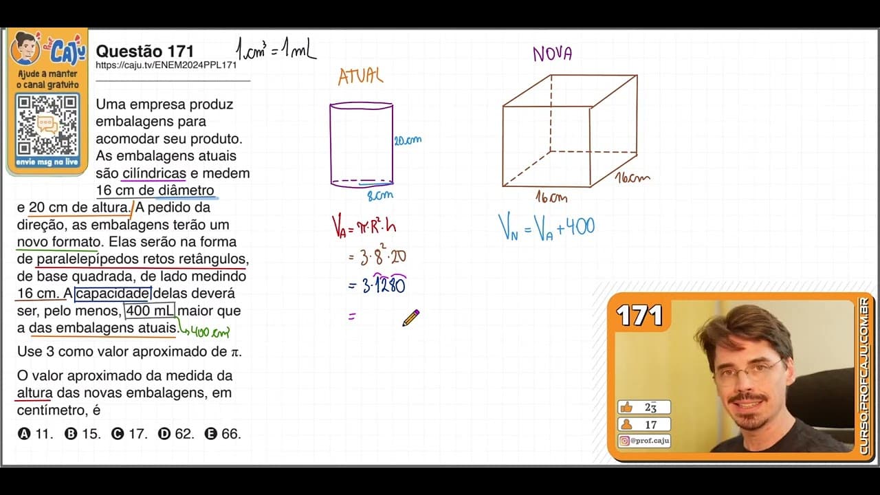 Thumbnail: [ENEM 2024 PPL] 171 📘 GEOMETRIA ESPACIAL Uma empresa produz embalagens para acomodar seu produto. As