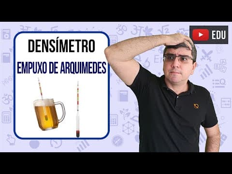 Thumbnail da aula: Como funciona um densímetro | Física do densímetro | Dica ENEM