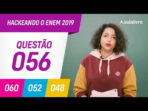 Thumbnail da aula: Enem 2019 | História: escravidão e tráfico atlântico | Questão 56 (branco)