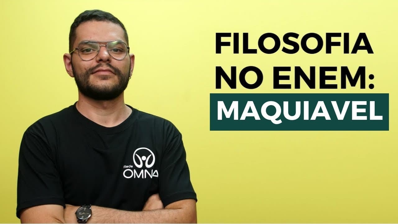 Thumbnail: Filosofia no Enem: Maquiavel - Brasil Escola