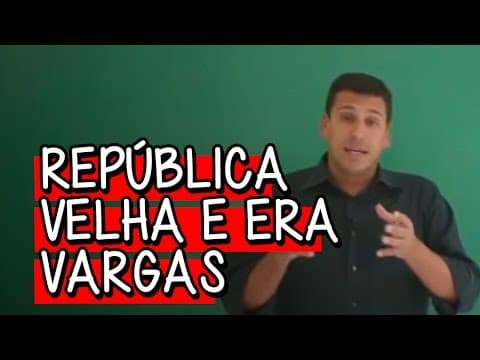 Thumbnail da aula: República Velha e Era Vargas - História | Descomplica