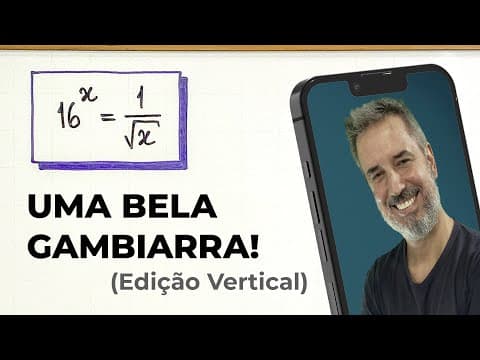 Thumbnail da aula: GAMBIARRA resolve equação com X na base e no expoente! 😮 [Vertical]