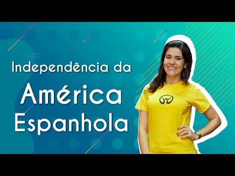 Thumbnail da aula: Independência da América Espanhola - Brasil Escola