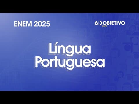 Thumbnail da aula: Resolução Comentada - ENEM 2025 - 1º Dia - Português