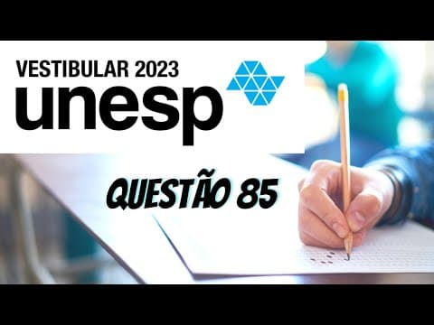 Thumbnail da aula: UNESP 2023 - QUESTÃO 85 - PORCENTAGEM E INGLÊS