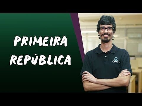 Thumbnail da aula: Primeira República - Brasil Escola