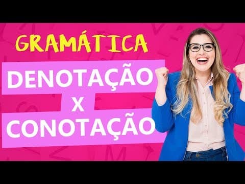 Thumbnail da aula: SENTIDO DENOTATIVO X CONOTATIVO (FIGURADO x REAL) - Aula 1 - Profa. Pamba - Curso de Estilística