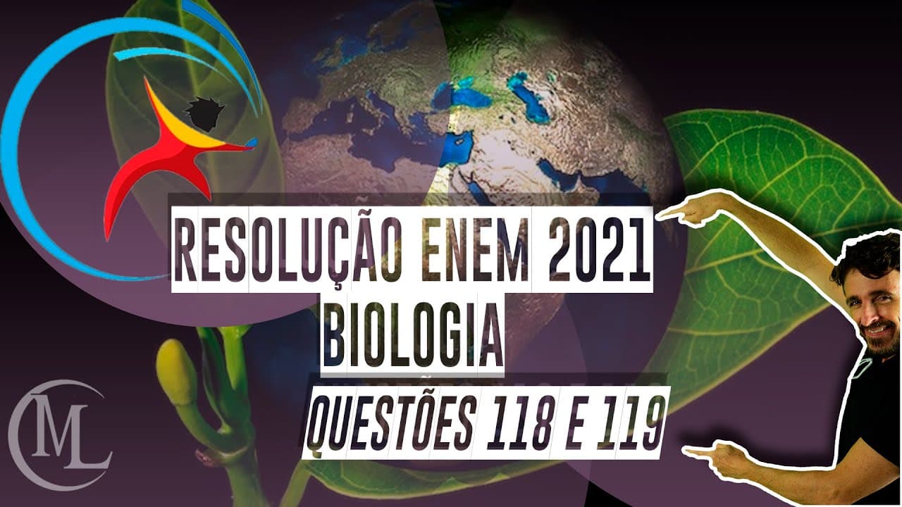 Thumbnail: Resolução ENEM 2021 - questões 118 e 119 - caderno azul
