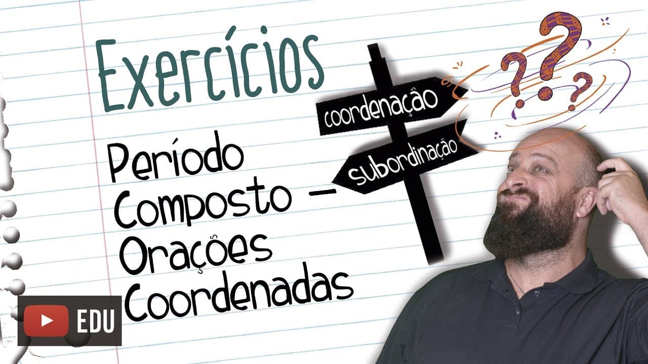 Thumbnail: Exercícios de Orações Coordenadas [Prof Noslen]