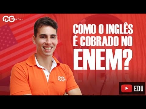 Thumbnail da aula: Como o inglês é cobrado no ENEM? - Inglês para o ENEM 2017