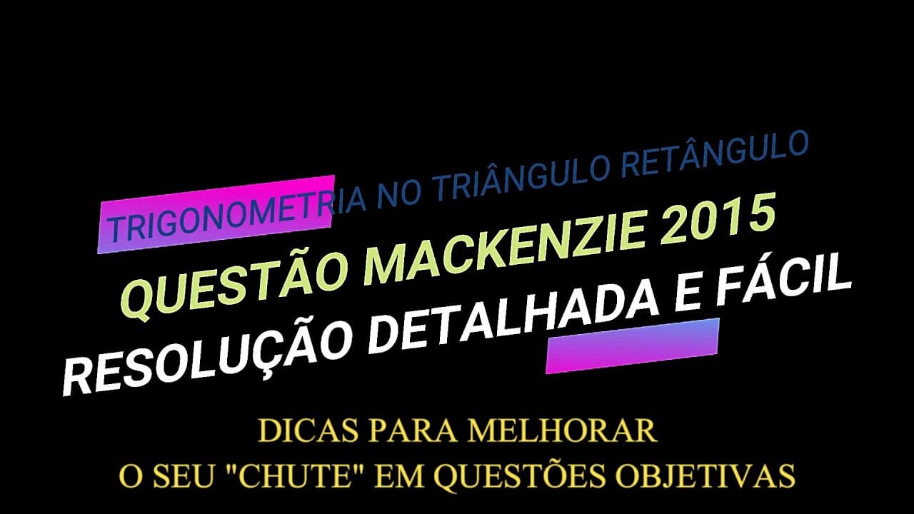 Thumbnail: #APRENDERTRIGONOMETRIA - QUESTÃO MACKENZIE 2015
