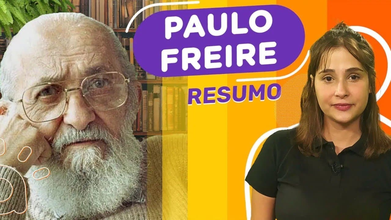 Thumbnail: Paulo Freire | Resumo | Saiba o essencial