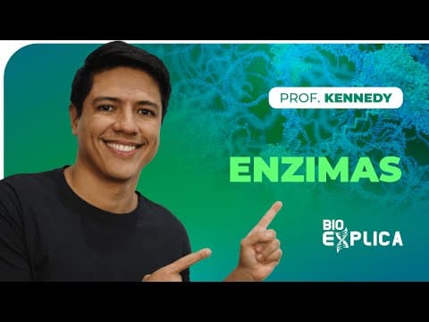 Thumbnail da aula: TUDO SOBRE ENZIMAS - BIOQUÍMICA | Biologia com prof. Kennedy Ramos