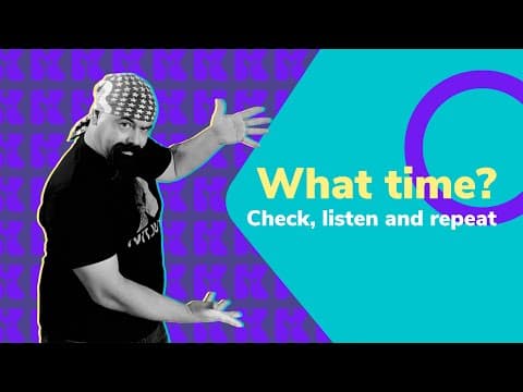 Thumbnail da aula: Inglês 2.0 | Kultivi | What time? Check, listen and repeat | Prof. Rui Ventura