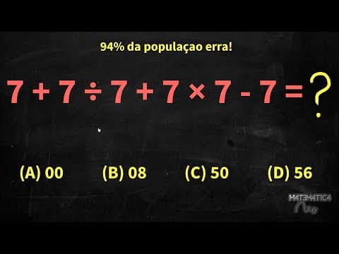 Thumbnail da aula: PEMDAS (Ordem das Operações) - 94% das pessoas erra essa conta: 7+7/7+7*7-7 | Matemática Rio