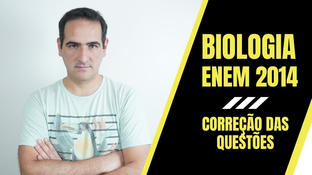 Thumbnail: ENEM 2014 - BIOLOGIA - CORREÇÃO - PROF. SANABRIA - MOTTOLA Disciplinas para Vestibulares