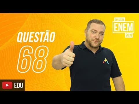 Thumbnail da aula: ENEM 2018 | Territorialização | questão 68 (caderno amarelo)