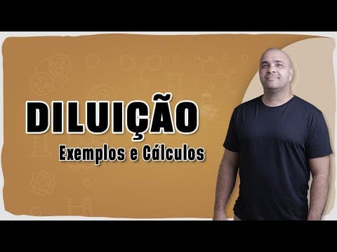Thumbnail da aula: 💧 DILUIÇÃO: O QUE É, COMO FAZER E COMO NÃO ERRAR!