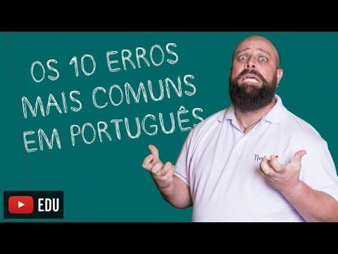 Thumbnail da aula: Os 10 erros mais comuns na Língua Portuguesa [Prof. Noslen]