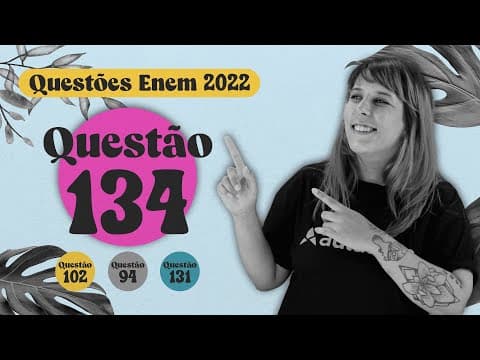 Thumbnail da aula: ENEM 2022 I Introdução á quimica orgânica I Questão 134
