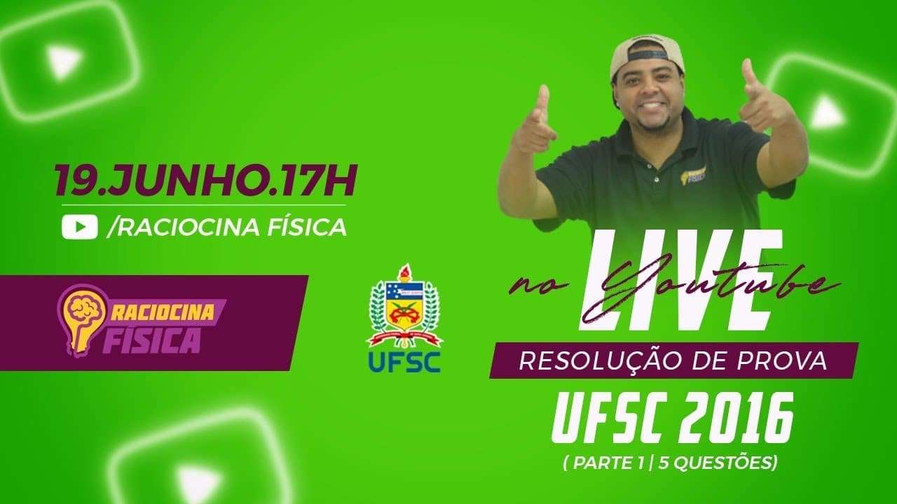 Thumbnail: RESOLUÇÃO FÍSICA UFSC 2016