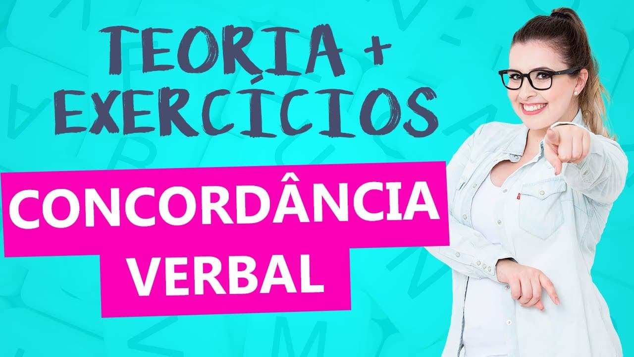 Thumbnail: CONCORDÂNCIA VERBAL: RESOLUÇÃO DE EXERCÍCIOS DETALHADA + TEORIA - Profa. Pamba
