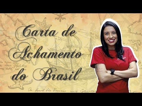 Thumbnail da aula: Carta de Achamento do Brasil, Pero Vaz de Caminha | Análise literária [Unicamp] - Brasil Escola