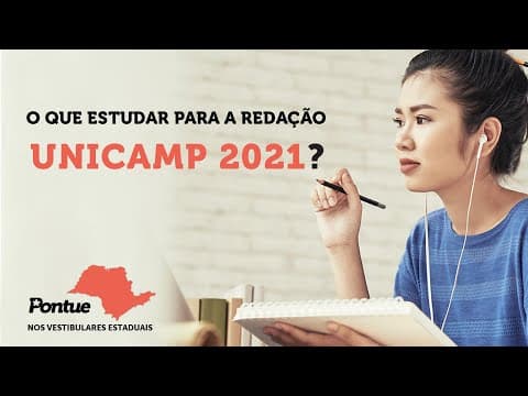 Thumbnail da aula: O que estudar para a redação UNICAMP 2021?